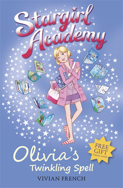 Stargirl Academy 6: Olivia`s Twinkling Spell