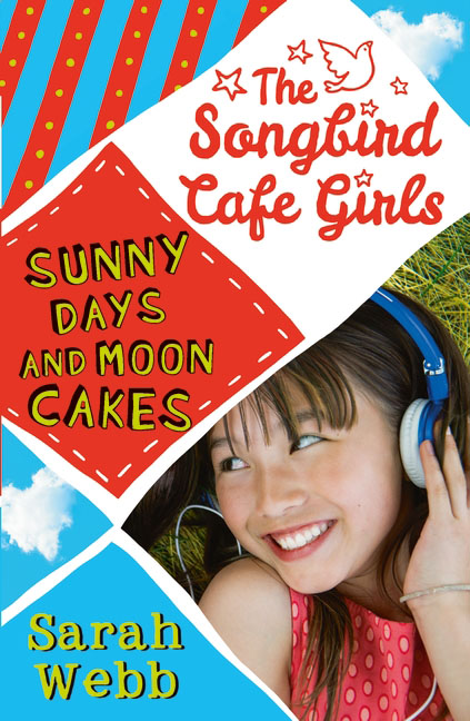 Sunny Days and Moon Cakes (The Songbird Cafe Girls 2)