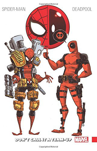 Spider-Man/Deadpool Vol. 0: Don`t Call It A Team-Up