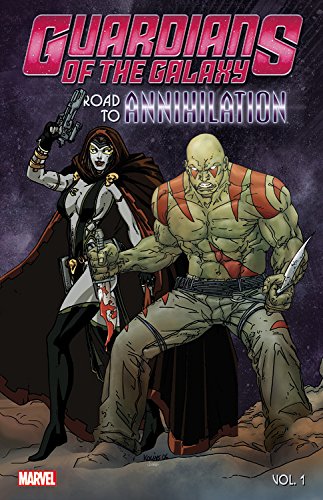 Guardians of the Galaxy: Road to Annihilation Vol. 1
