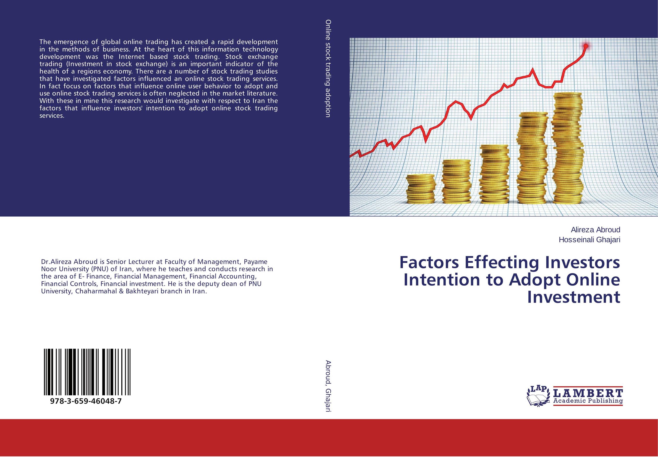 Factors Effecting Investors Intention to Adopt Online Investment