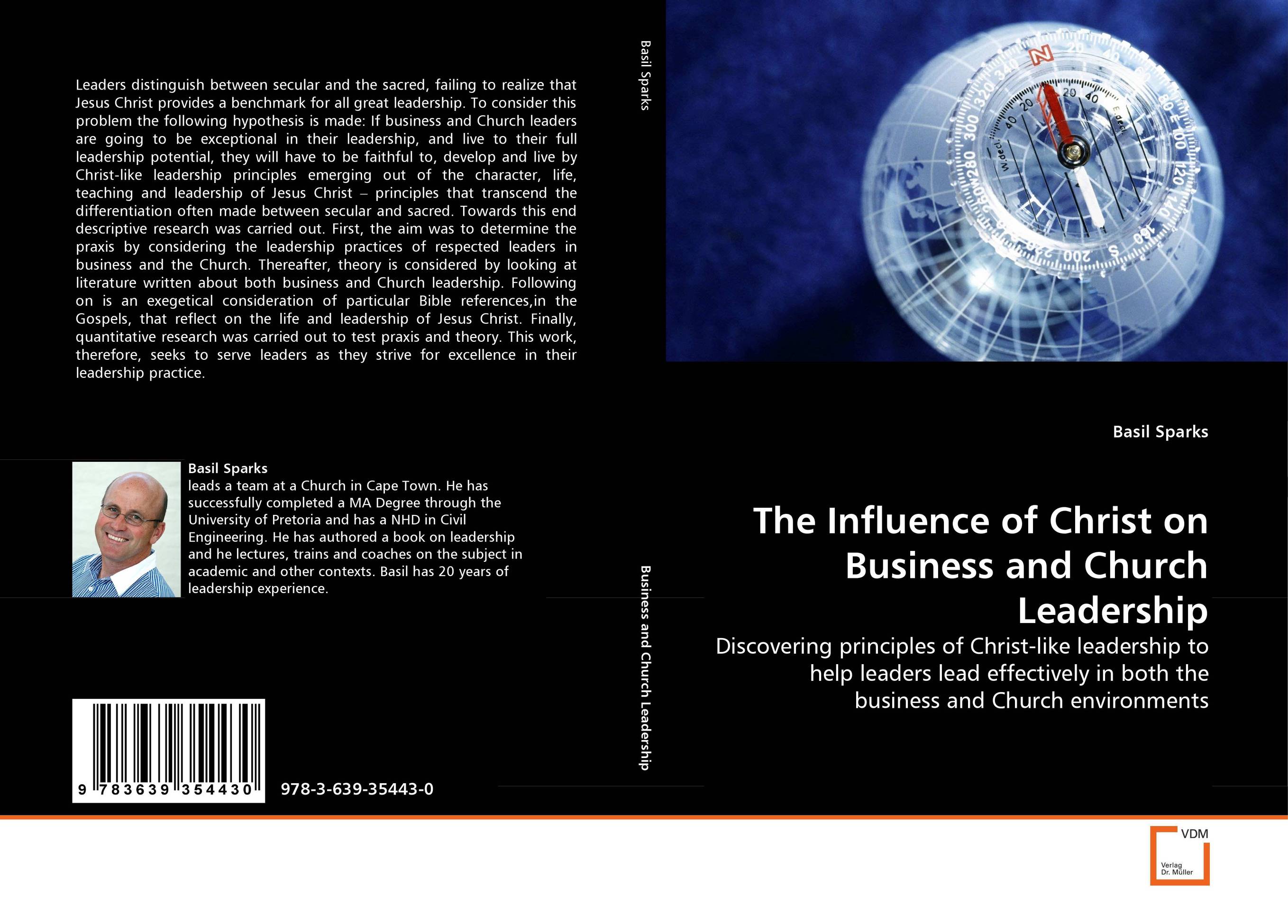 The Influence of Christ on Business and Church Leadership