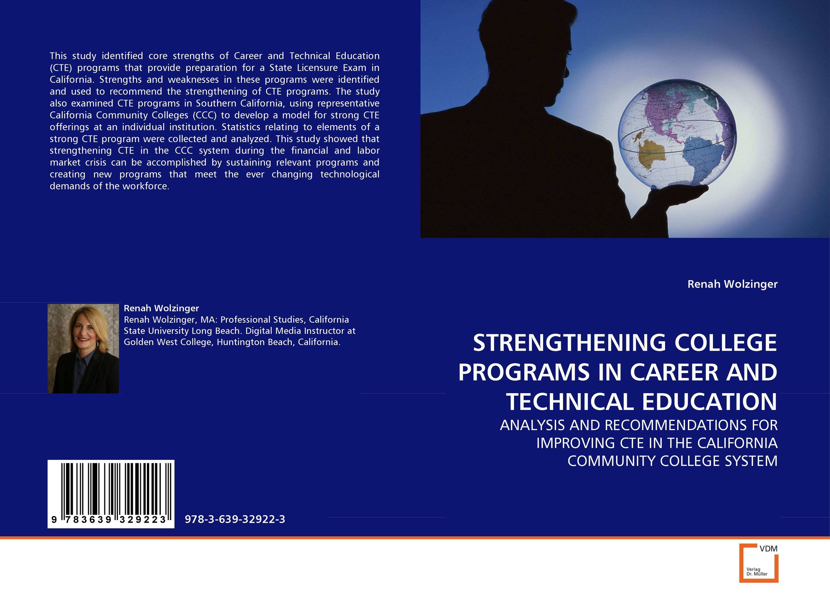 STRENGTHENING COLLEGE PROGRAMS IN CAREER AND TECHNICAL EDUCATION