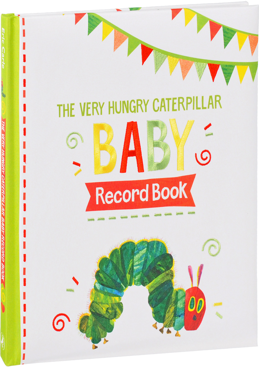 The Very Hungry Caterpillar: Baby Record Book