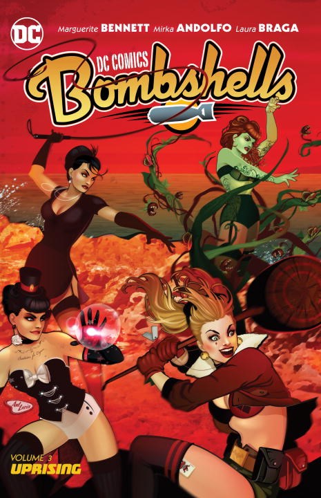 DC Comics: Bombshells Vol. 3