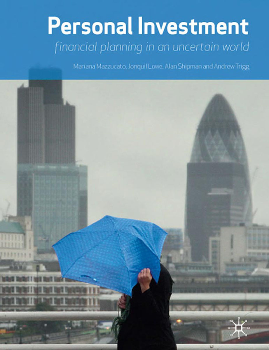 Personal Investment: financial planning in an uncertain world