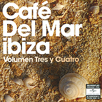 Диск Cafe Del Mar Ibiza "Volumen Tres Y Quatro"