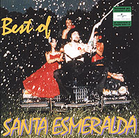 Santa Esmeralda. Best Of Santa Esmeralda