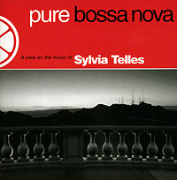 Sylvia Telles. Pure Bossa Nova