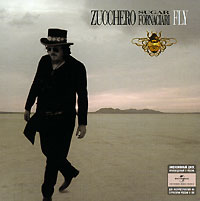 Zucchero. Sugar Fornaciari. Fly