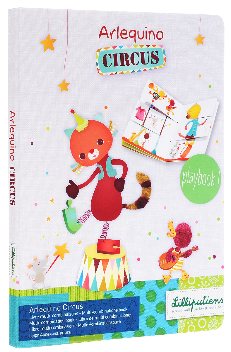 Lilliputiens Книжка-игрушка Цирк Арлекина86446 Lilliputiens Книжка-игрушка Цирк Арлекина86446Книжка-игрушка Lilliputiens Цирк Арлекина основана на принципе игры последовательностей. Создавайте новых персонажей и новые ситуации под куполом цирка на каждой новой странице книги. Экспериментируйте и наслаждайтесь! Рекомендуется детям от трех лет.