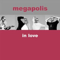 ���������. Megapolis in Love