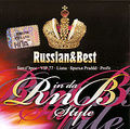Russian & Best. In Da R'N'B Style