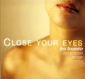 Jazz Sensuality. Close Your Eyes