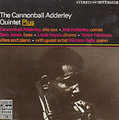 The Cannonball Adderly Quintet PLUS