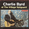 Charlie Byrd. At The Village Vangaurd