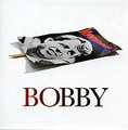 Bobby. Original Motion Picture Soundtrack