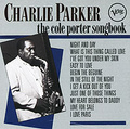 Charlie Parker. The Cole Porter Songbook