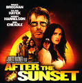 After The Sunset. Music From And Inspired By The Motion Picture (ECD)