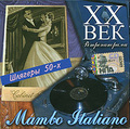 XX ���. �������������. Mambo Italiano