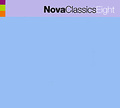 Nova Classics Eight