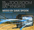 Toolroom Knights. Mixed By Dave Spoon (2 CD)