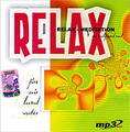 Relax. Relax - Meditation. For Body And Soul (mp3)