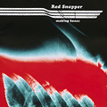 Red Snapper. Making Bones