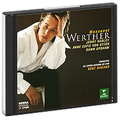 Kent Nagano. Massenet. Werther (2 CD)