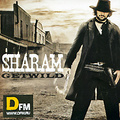 Sharam. Get Wild