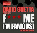 David Guetta Presents. F*** Me I'm Famous! International (2 CD)