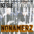 Nonamerz. ��� ��� �� �������
