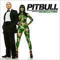 Pitbull. Rebelution