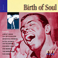 Birth Of Soul. Vol. 1