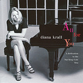 Diana Krall. All For You