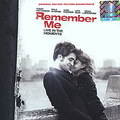 Remember Me. Original Motion Picture Soundtrack