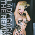 Lady Gaga. The Remix
