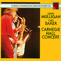 Gerry Mulligan, Chet Baker. Carnegie Hall Concert