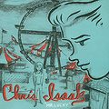 Chris Isaak. Mr. Lucky
