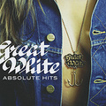Great White. Absolute Hits