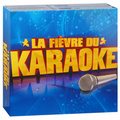 La Fievre Du Karaoke (4 CD)