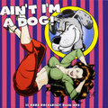 Ain't I'm A Dog. 25 More Rockabilly Rave. Limited Edition (2 LP)