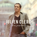 Julien Clerc. Fou, Peut-Etre