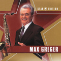 Max Greger. Star Edition