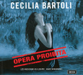 Cecilia Bartoli. Opera Proibita