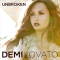 Demi Lovato. Unbroken