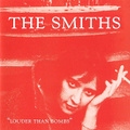 The Smiths. Louder Than Bombs