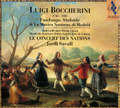 Rolf Lislevand, Manfredo Kraemer, Bruno Cocset, Jordi Savall, Le Concert Des Nations. Boccherini. Fandango, Sinfoni� & La Musica Notturna Di Madrid