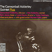 The Cannonball Adderly Quintet PLUS