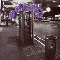 Spin Doctors. Pocket Full Of Kryptonite